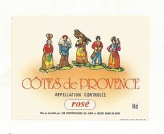 ETIQUETTE DE VIN  ROSE COTE DE PROVENCE  NEUVE . - Pink Wines