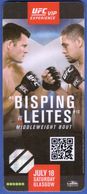 Scotland Glasgow / Martial Arts / Accreditation / UFC VIP Experience Fight Pass / Bisping - Leites, Middleweight Bout - Kampfsport