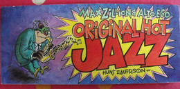 Max Zillion & Alto Ego; Original Hot Jazz. Hunt Emerson. Stakhano 1995. - Dibujos Originales