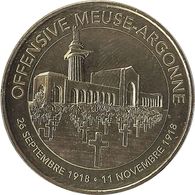 2018 MDP393 - VERDUN - Offensive Meuse-Argonne (26.09.1918 - 11.11.1918)  / MONNAIE DE PARIS 2018 - 2018