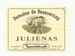 ETIQUETTE DE VIN  JULIENAS  DOMAINE DE BEAUVERNAY. - Côtes Du Rhône