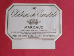MARGAUX  ETIQUETTE CHATEAU DE CANDALE 1982   17/08/20/ - Bordeaux