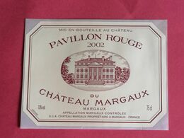 MARGAUX  ETIQUETTE PAVILLON ROUGE DU CHATEAU MARGAUX 2002      17/08/20/ - Bordeaux