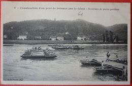 FRENCH WARSHIP - CONSTRUCTION D`UN PONT DE BATEAUX PAR LE GENIE - OUVERTURE DE QUATRE PORTIERES - Krieg