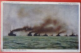 FRENCH WARSHIP - LA GRANDE FLOTTE EN ROUTE - Warships