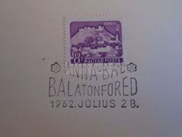 D173192 Hungary Special Postmark Sonderstempel -ANNA BÁL  -Anna Ball - Balatonfüred 1962 - Marcophilie