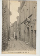 PEYROLLES EN PROVENCE - Une Vieille Rue - Peyrolles