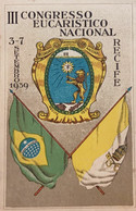 A) 1939, BRAZIL, III NATIONAL EUCHARISTIC CONGRESS - Sonstige & Ohne Zuordnung