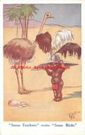 223153-Black Americana, Unknown No 904, Signed T. Gilson, Some Feathers Make Some Birds, Ostrich - Black Americana