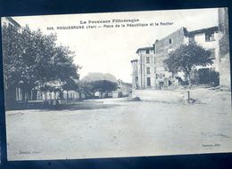 Cpa Du 83 Roquebrune Place De La République Et Le Rocher     AVR20-70 - Roquebrune-sur-Argens