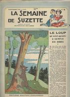 La Semaine De Suzette N°40 Le Loup Qui Voulait Apprendre A Grimper Aux Arbres - Le Secret De La Combe-aux-belles De 1948 - La Semaine De Suzette