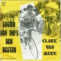 Lucien Van Impe Den Besten - Freddy Maertens In 't Groen Door Clak Van Mere - Andere - Nederlandstalig