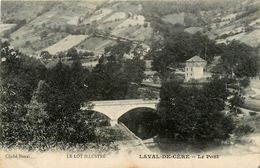 Laval De Cère * Le Pont - Andere & Zonder Classificatie