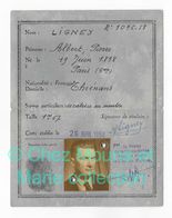 1958 LIGNEY ALBERT NE 1898 PARIS 5 HABITANT THIENANS HAUTE SAONE CICATRICE MENTON GAZE 1918 A BANOGNE - CARTE IDENTITE - Documents Historiques