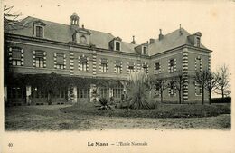 Le Mans * L'école Normale - Le Mans