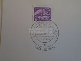 D173206 Hungary Special Postmark Sonderstempel - Budapesti Természetbarátok Tábora -TATA  1962 - Marcophilie
