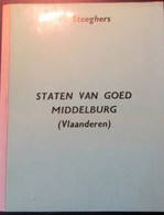 Staten Van Goed Van Middelburg ( Bij Maldegem )   -   Genealogie - History