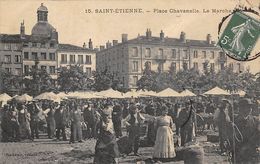 Saint Etienne      42       Place Chavanelle. Le Marché         (voir Scan) - Saint Etienne