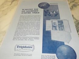 ANCIENNE PUBLICITE  N INVITREZ PAS LES MICROBES FRIGIDAIRE  1929 - Otros Aparatos