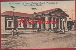 Manila Monte De Piedad Catholic Church Pawnshop & Saving Bank Philippines Philippinen Filipinas De Filippijnen CPA - Filippine