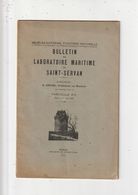 SAINT SERVAN - BULLETIN DU LABORATOIRE MARITIME - MUSEUM NATIONAL D'HISTOIRE NATURELLE - FASCICULE XIV - 1/05/1935 - 35 - Sonstige & Ohne Zuordnung