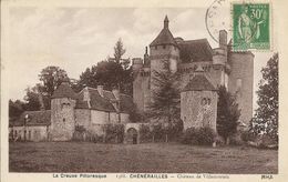Cpa Chénérailles, Château De Villemonteix - Chenerailles