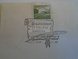 D173231 Hungary Special Postmark Sonderstempel - Writing History And Postcard Exhibition  PÉCS  1959 - Marcophilie