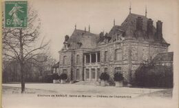 Delcampe - Nangis : Château De Champbrûlé - Nangis