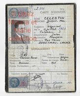1953 CELESTIN GILBERT NEGOCIANT NE 1921 COLOMBES HABITANT RUE THIERS HAGETMAU - CARTE D IDENTITE - Documents Historiques