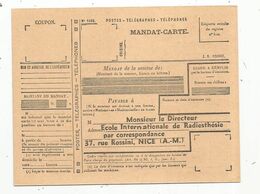 Mandat Carte , Postes - Télégraphes - Téléphones , à Mr Le Directeur , Ecole Internationale De Radiesthésie ,NICE - Ohne Zuordnung