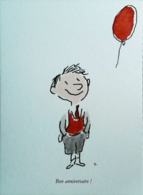 ► Illustrateur  Sempé "Le Petit Nicolas".  Bon Anniversaire !  Ballon (Édition Epuisée  2011) - Sempé