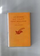 Jean Bommart. Le Gosse Qui Valait Cent Millions. - Champs-Elysées