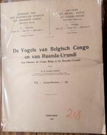 De Vogels Van Belgisch Congo En Van Ruandi - Urundi. Les Oiseaux Du Congo Belge Et Du Ruanda - Urundi Reeks IV - Deel IV - Other & Unclassified
