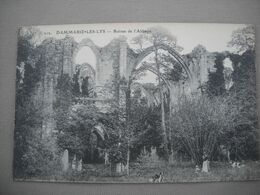 2400  Carte Postale  DAMMARIE LES LYS    Les Ruines De L'Abbaye      77 Seine Et Marne - Dammarie Les Lys