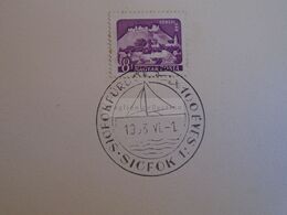 D173247  Hungary Special Postmark Sonderstempel -  SIÓFOKFÜRDŐ  100 éves  Siófok 1963 Sailing - Marcophilie