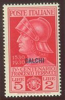 ITALIA COLONIE EGEO CARCHI SASS. 12 - 16 NUOVI - Egée (Carchi)