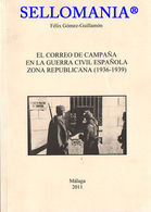 EL CORREO DE CAMPAÑA GUERRA CIVIL ZONA REPUBLICANA FELIX GOMEZ GUILLAMON TC20974 - Sonstige & Ohne Zuordnung