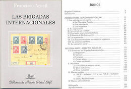 LAS BRIGADAS INTERNACIONALES BIBLIOTECA HISTORIA POSTAL EDIFIL  FRANCISCO ARACIL - Otros & Sin Clasificación