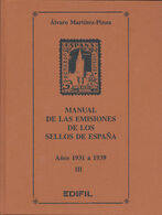 EMISIONES DE SELLOS DE ESPAÑA 1931 1939 LA GUERRA ZONA NACIONAL TOMO III - Andere & Zonder Classificatie