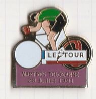 PINS VILLE 31 MARTRES - TOLOSANNE Cyclisme - Le Tour - Cyclisme