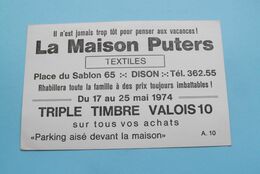 La Maison PUTERS Textiles - Place Du Sablon 65 DISON ( Carte Publi ) Anno 1974 ( Zie Foto ) ! - Dison