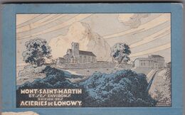 Aciérie De LONGWY - MONT-SAINT-MARTIN - Carnet De 30 Cartes - MOULAINE, HERSERANGE, LONGLAVILLE - Mont Saint Martin