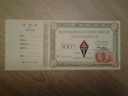 500 FRANCS RASSEMBLEMENT DU PEUPLE FRANCAIS  RPF AVEC SOUCHE RARE P.NEUF - Fictifs & Spécimens