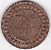 PROTECTORAT FRANCAIS. 10 CENTIMES 1916 A. BRONZE - Tunesië