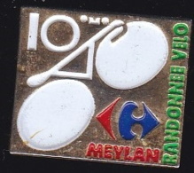 66396- Pin's. Cyclisme.Randonnée Vélo.Meylan.Carrefour. - Cyclisme