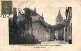 Besançon Les Bains - St Saint-Jean, Porte Noire Et Les Ruines Du Théâtre Romain - Carte N° 36 - Besancon
