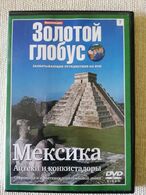 2007..COLLECTION GOLDEN GLOBE.." MEXICO. AZTECS AND CONQUISTADORS." NO AGE RESTRICTIONS - Voyage