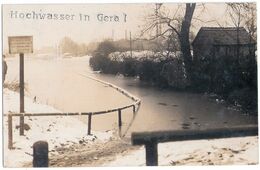 GERA Thüringen Hochwasser Winter Schnee Schild Durchfahrt Für Fahrzeuge Verboten Original Private Fotokarte Der Zeit 191 - Gera