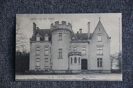 Châteaux Du CHER :  LE CHAUTAY, Château Des Réaux. - Sonstige & Ohne Zuordnung