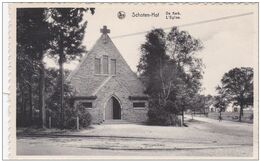 Schooten Schoten Schoten-Hof De Kerk L'Eglise Schotenhof (In Zeer Goede Staat) - Schoten